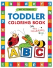 My Alphabet Toddler Coloring Book with The Learning Bugs : Fun Educational Coloring Books for Toddlers & Kids Ages 2, 3, 4 & 5 - Activity Book Teaches ABC, Letters & Words for Kindergarten & Preschool - Book