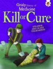 Kill or Cure - Book