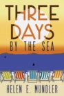 Three Days by the Sea - Book