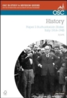 IB History SL & HL Paper 2 Authoritarian States: Italy 1914-1945 - Book