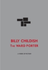The Ward Porter : A Work of Fiction - Book