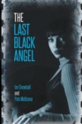 The Last Black Angel - Book