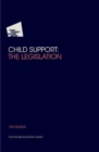 Child Support Legislation 2021/22 15th Edition : Child Support Legislation 2021/22 15th Edition - Book