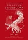 The The Lion and the Unicorn and Other Hairy Tales - Book
