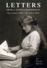 Letters from a Geneva Pensionnat (September 1913 - October 1914) - Book
