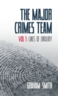 The Major Crimes Team : Lines of Enquiry Volume 1 - Book