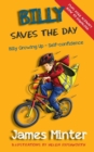 Billy Saves the Day : Self Confidence - Book