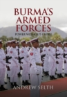 Burma's Armed Forces : Power Without Glory - Book