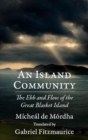 An Island Community : The Ebb and Flow of the Great Blasket Island - Book