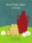Wee Folk Tales : in Scots - Book