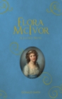 Flora McIvor : A Jacobite Novel - Book