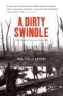 A Dirty Swindle : True Stories of Scots in the Great War - Book