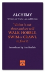 Alchemy : Writers on Truth, Lies and Fiction - Book