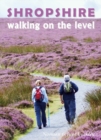 Shropshire Walking on the Level - Book