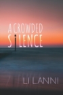 A Crowded Silence - Book