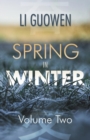 Spring in Winter : Volume 2 - Book