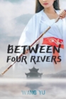 Between Four Rivers - Book