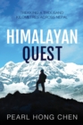 Himalayan Quest : Trekking a Thousand Kilometres Across Nepal - Book