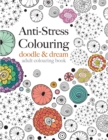 Anti-Stress Colouring : doodle & dream - Book