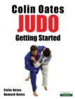 Colin Oates Judo : Getting Started - Book