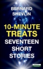 10-Minute Treats : Seventeen Short Stories - Book
