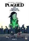 Plagued: The Miranda Chronicles Vol 2 - Book