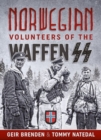 Norwegian Volunteers of the Waffen Ss - Book