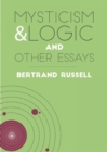 Mysticism & Logic and Other Essays - eBook