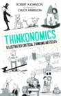 Thinkonomics : Illustrated Critical Thinking Articles - eBook