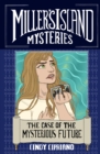 The Case of the Mysterious Future - eBook