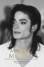 Making Michael : Inside the Career of Michael Jackson - eBook