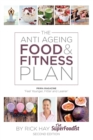 The Anti Ageing Food & Fitness Plan - Book