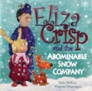 Eliza Crisp and the Abominable Snow Company - Book