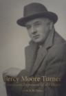 Percy Moore Turner : Connoisseur, Impresario and Art Dealer - Book