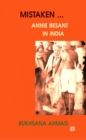 Mistaken... Annie Besant in India - eBook