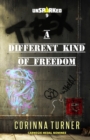 A A Different Kind of Freedom - Book