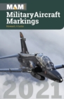 Military Aircraft Markings 2021 - Book