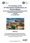 Proceedings of the 2nd European Conference on Social Media, ECSM 2015 : School of Accounting and Administration at the Polytechnic Institute of Porto, Portugal, 9-10 July 2015 - Book