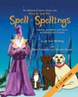 How to Put the Spell in Spellings - Book