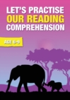 Let's Practise Our Reading Comprehension - Book