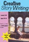 Creative Story Writing (9-14 Years) : Teach Your Child to Write Good English - Book