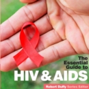 HIV & Aids : The Essential Guide - Book