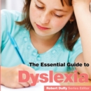 Dyslexia : The Essential Guide - Book