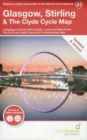 Glasgow, Stirling & The Clyde Cycle Map : Including Lochs and Glens South, Lochs and Glens North, The Forth and Clyde Canal and 3 individual day rides - Book
