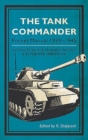 The Tank Commander Pocket Manual : 1939-1945 - Book