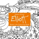 Helen Elliott Beach Life Colouring Book - Book