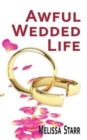 Awful Wedded Life - Book