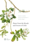 Plants from the Woods and Forests of Chile - Book