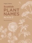 Scottish Plant Names: An A to Z - Book