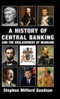 History of Central Banking and the Enslavement of Mankind - Book